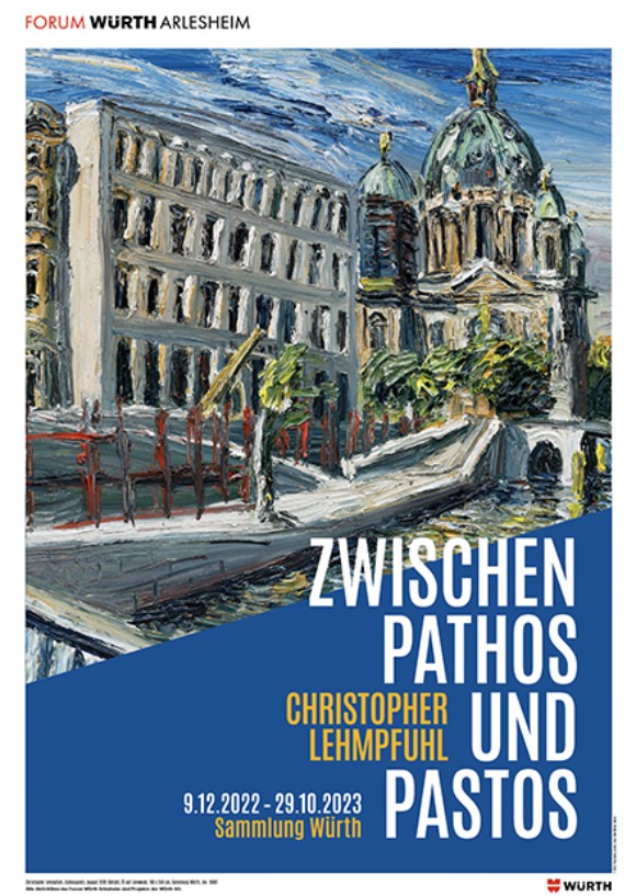 «Zwischen Pathos und Pastos – Christopher Lehmpfuhl. Sammlung Würth»